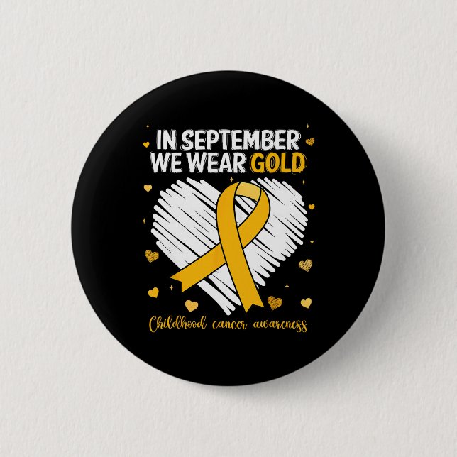 We Wear Gold Childhood Cancer Awareness Gold Ribbo 6 Cm Round Badge (Front)