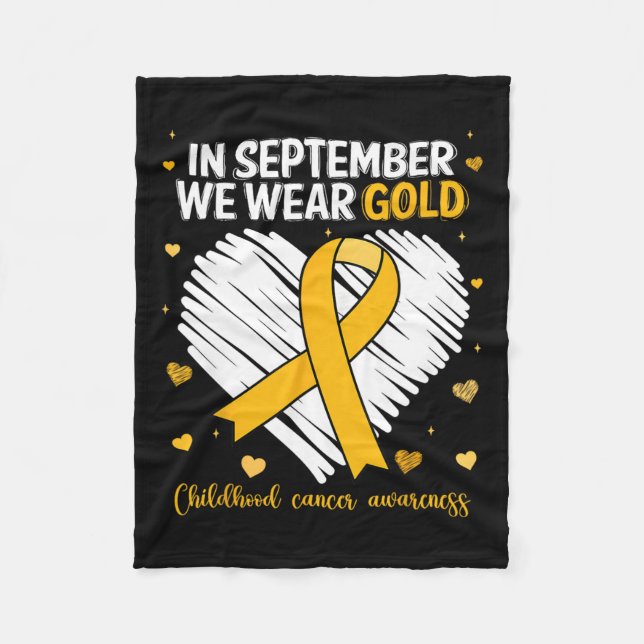 We Wear Gold Childhood Cancer Awareness Gold Ribbo Fleece Blanket (Front)