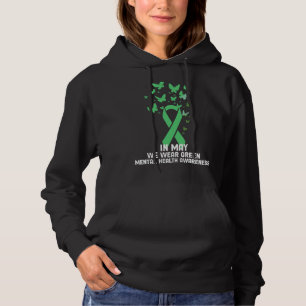 We Wear Green Butterfly Mental Health Awareness Hoodie