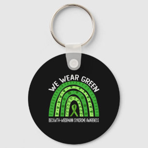 We Wear Green For Beckwith-wiedemann Syndrome Awar Key Ring