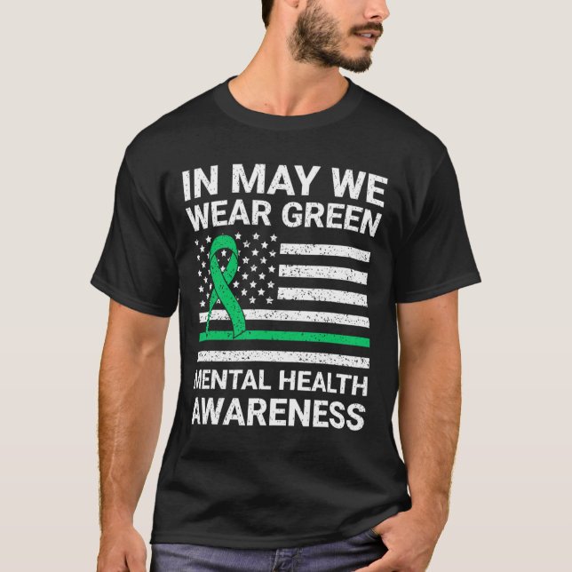 We Wear Green Mental Health Awareness T-Shirt (Front)