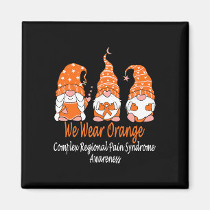 We Wear Orange For Complex Regional Pain Syndrome Magnet