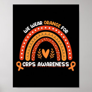 We Wear Orange For Crps Awareness Month Orange Rib Poster