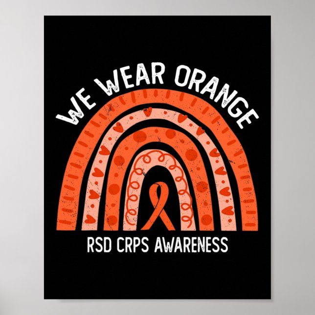 We Wear Orange For RSD CRPS Awareness  Poster (Front)