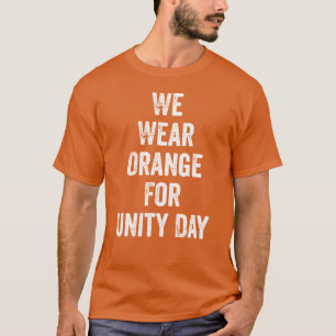 We Wear Orange For Unity Day Anti Bullying Distres T-Shirt
