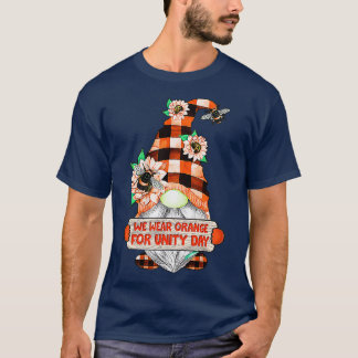 We Wear Orange Gnome For Unity Day Be Kind Bee Sun T-Shirt
