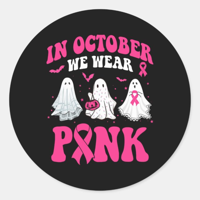 We Wear Pink Breast Cancer Awareness Ghost Hallowe Classic Round Sticker (Front)