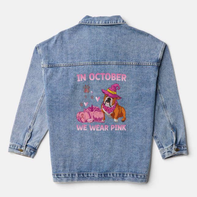 We Wear Pink English Bulldog Breast Cancer Awarene Denim Jacket (Back)