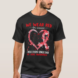 We Wear Pink For HIV AIDS Awareness Heart Ribbon T-Shirt