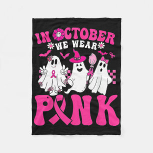 We Wear Pink In October Halloween Ghost Fleece Blanket