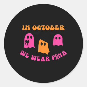 We Wear Pink Pumpkin Ghost Halloween Breast Cancer Classic Round Sticker