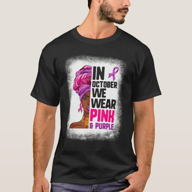 We Wear Purple And Pink In October  Black Afro Wom T-Shirt (Front)