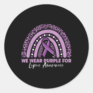 We Wear Purple For Lupus Awareness Classic Round Sticker
