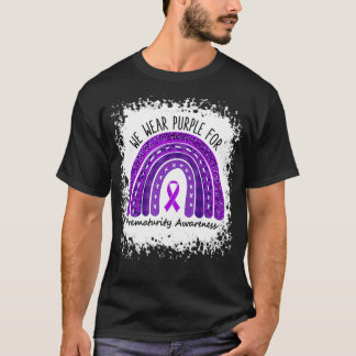 We Wear Purple For Premature Birth Prematurity Awa T-Shirt