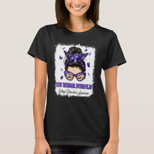 We Wear Purple Messy Bun Warrior Eating disorders T-Shirt