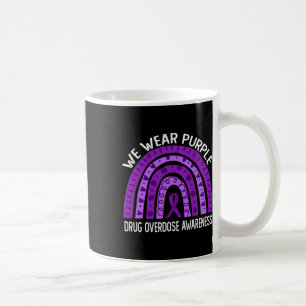 We Wear Purple Rainbow For Drug Overdose Awareness Coffee Mug