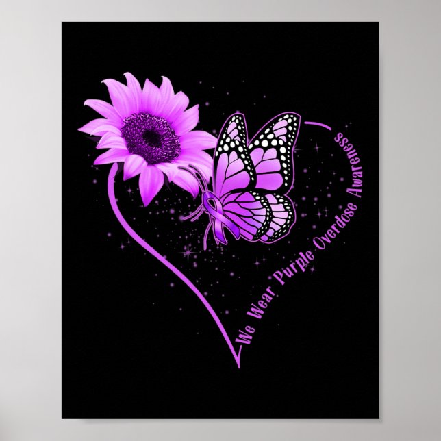 We Wear Purple Ribbon Sunflower Overdose Awareness Poster (Front)