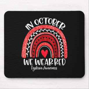 We Wear Red Dyslexia Awareness Month Dyslexia Boho Mouse Mat