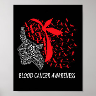 We Wear Red For Blood Cancer Awareness Poster