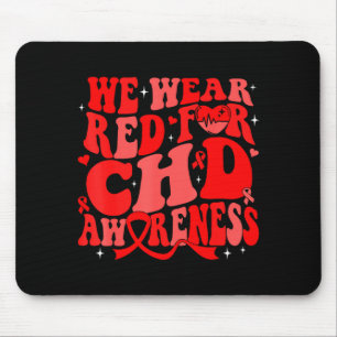 We Wear Red For Chd Awareness Heart Disease Month Mouse Mat