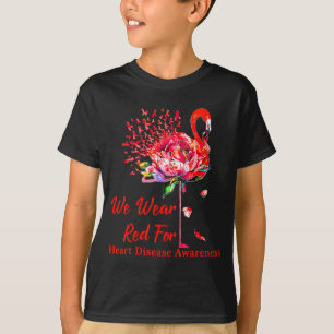 We Wear Red For Heart Disease Awareness Flamingo  T-Shirt