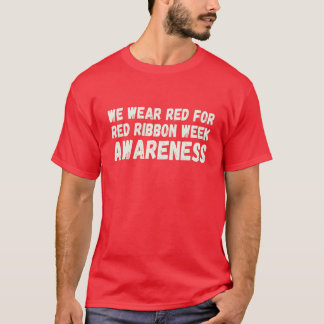 We Wear Red For Red Ribbon Week Awareness Vintage T-Shirt