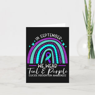 We Wear Teal And Purple Suicide Prevention Awarene Card