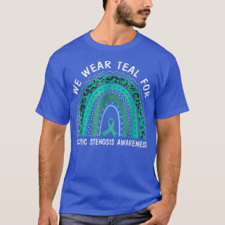 we wear teal for pyloric stenosis awareness  T-Shirt