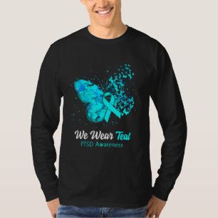 We Wear Teal PTSD Awareness Butterfly T-Shirt