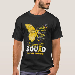 We Wear Yellow Butterfly Support Sarcoma Awareness T-Shirt