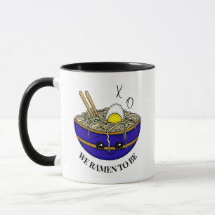 We Were Meant To Be   Funny Ramen Pun   Mug