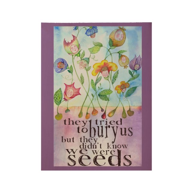 We Were Seeds Poster (Front)