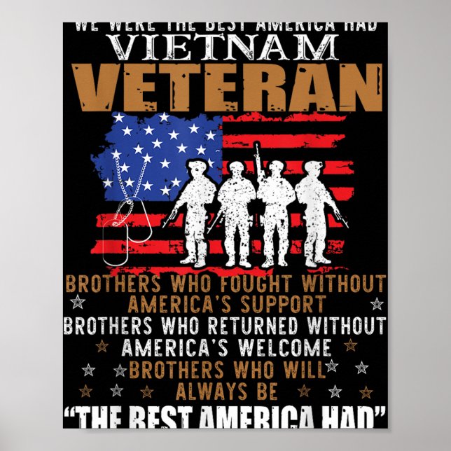 We Were The Best America Had Vietnam Veteran Broth Poster (Front)