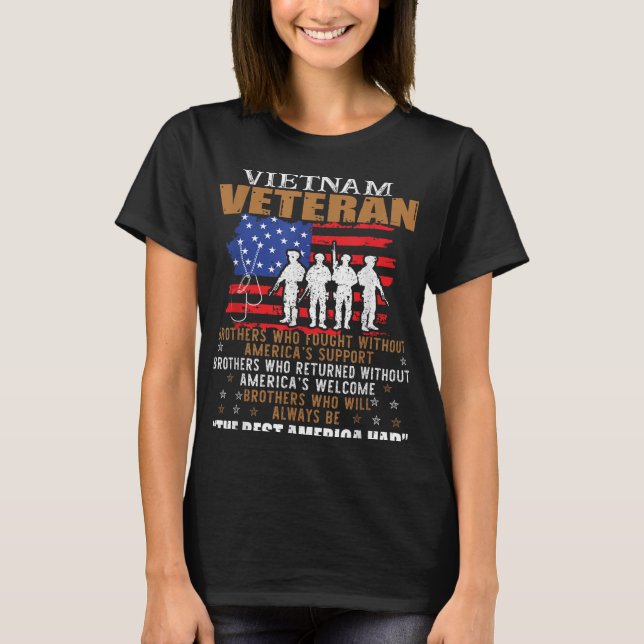 We Were The Best America Had Vietnam Veteran Broth T-Shirt (Front)
