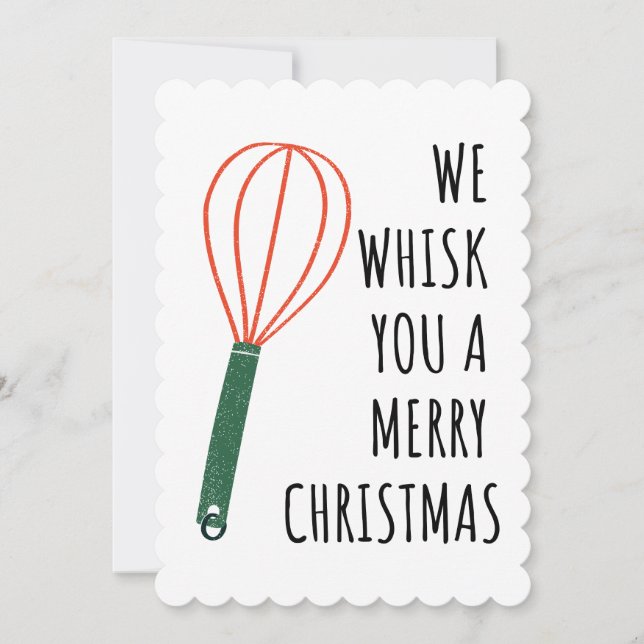 We Whisk You a Merry Christmas – Baking Gifts Holiday Card (Front)