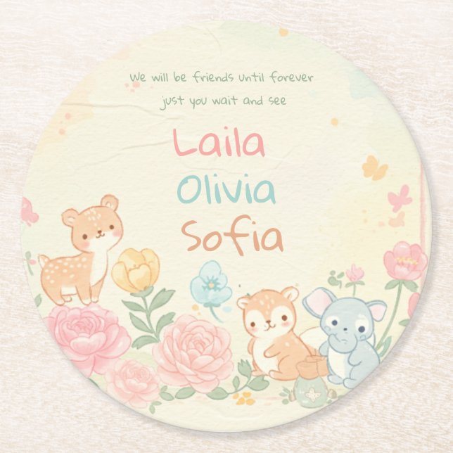 We will be friends until forever round paper coaster (Front)