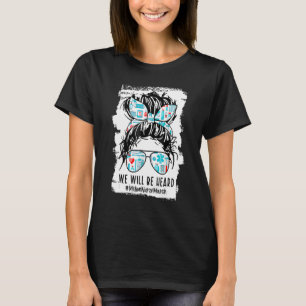 We Will Be Heard Million Nurse March May 12 2022 1 T-Shirt