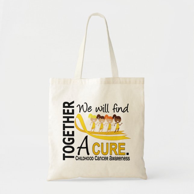 We Will Find A Cure Childhood Cancer Tote Bag (Front)
