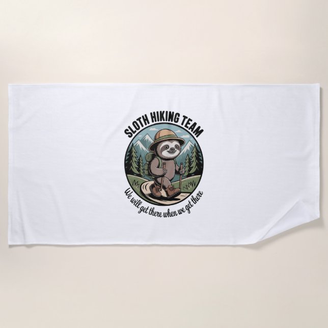 We Will Get There Eventually Sloth Hiker Beach Towel (Front)