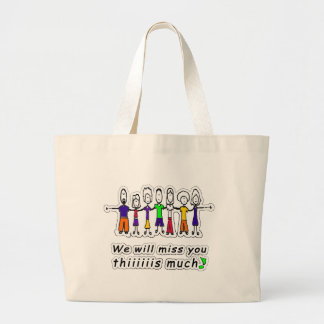 We will miss you large tote bag