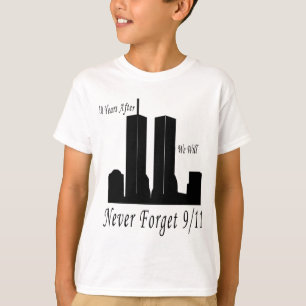 We Will Never Forget 9/11 T-Shirt