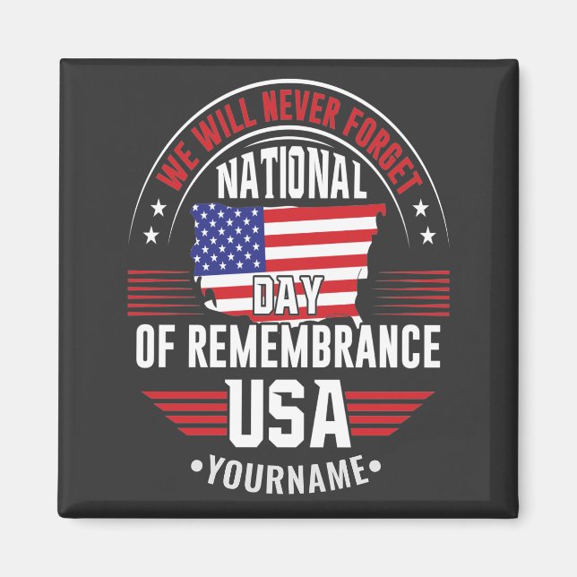 We Will Never Forget National Day of Remembrance Magnet (Front)