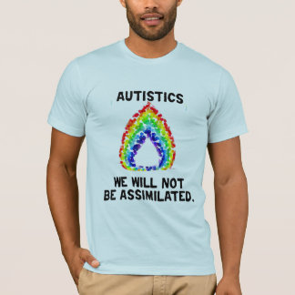 We Will Not Be Assimilated T-Shirt