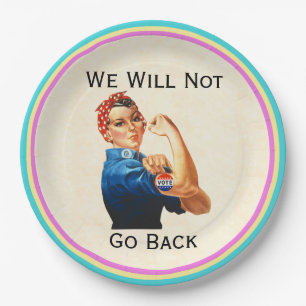 We Will Not Go Back Paper Plate