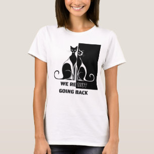 We Will Not Go Back tshirts for kamala walz