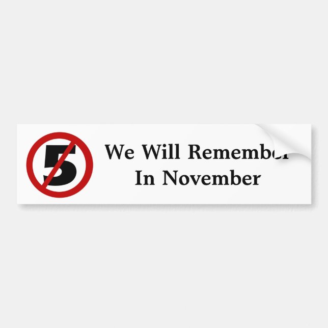 We Will Remember....Bumper Sticker (Front)