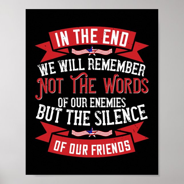 We Will Remember The Silence Of Our Friends Poster (Front)