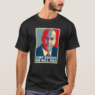 We Will Rise Cory Booker T-Shirt