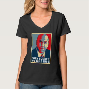 We Will Rise  Cory Booker T-Shirt