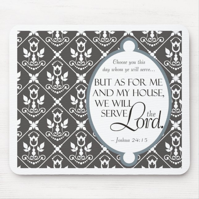 We Will Serve the Lord Mouse Mat (Front)